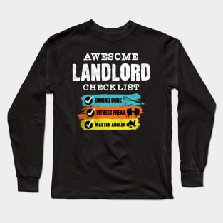 Awesome landlord checklist Long Sleeve T-Shirt